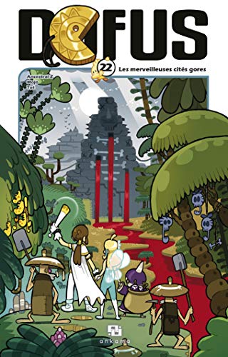 jaquette album Dofus - Tome 22 : les Merveilleuses Cites Gores