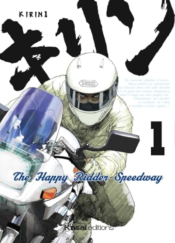 jaquette album Kirin - The Happy Ridder Speedway - Tome 1