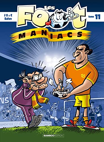 jaquette album Les Footmaniacs Tome 11