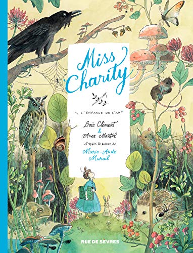 jaquette album Miss Charity Tome 1 - L'enfance De L'art