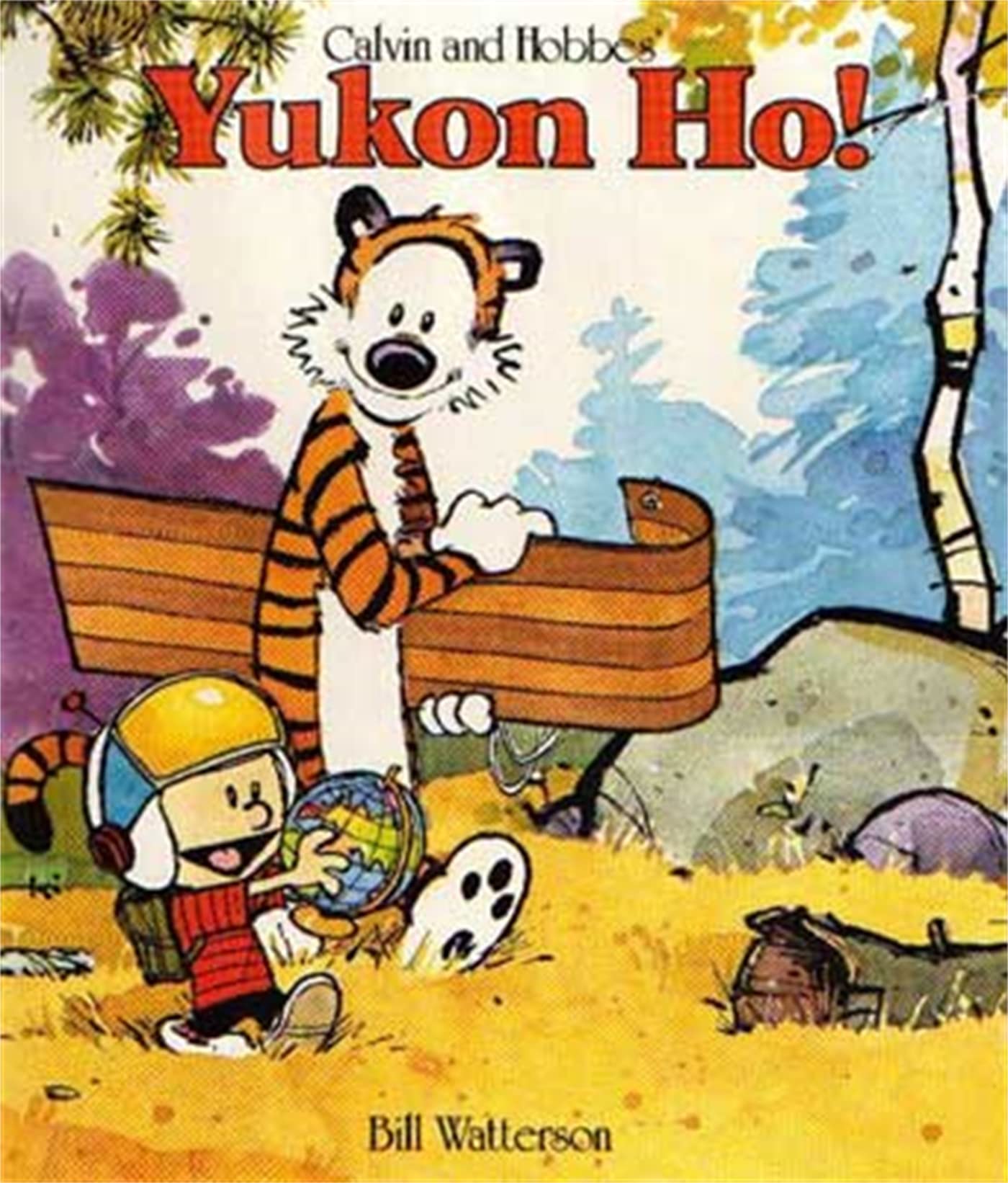 jaquette livre Yukon Ho!: Calvin & Hobbes Series: Book Four