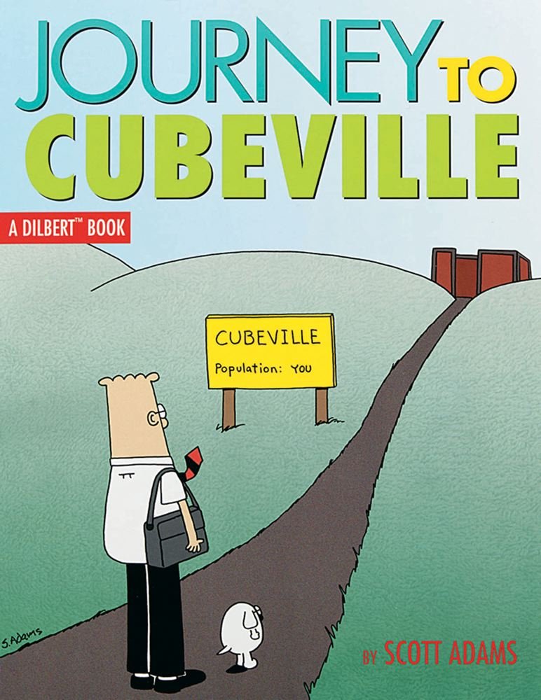 jaquette livre Journey to Cubeville: A Dilbert Book (Volume 12)