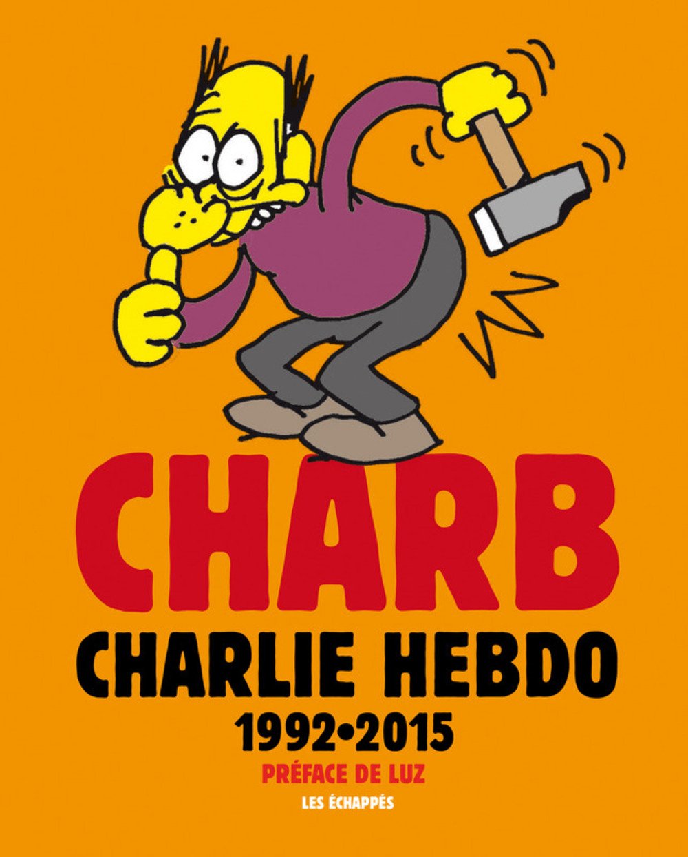 jaquette album Charb Charlie Hebdo 1992-2015