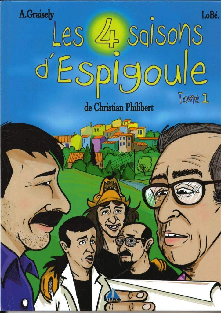 jaquette album Les 4 saisons d'Espigoule: Tome 1
