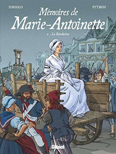 jaquette album Mémoires De Marie-Antoinette Tome 2 - La Révolution