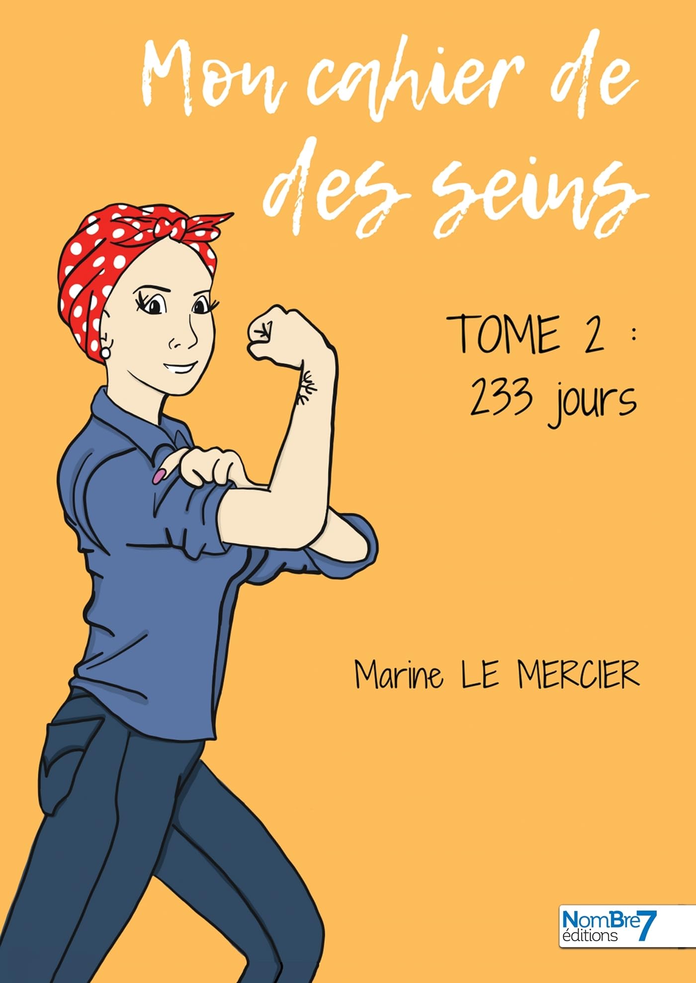 jaquette livre Mon cahier de des seins - Tome 2: 233 jours