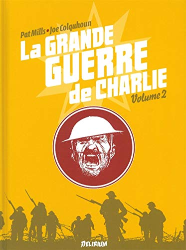 jaquette album La Grande Guerre De Charlie Tome 2 - 1er Août 1916 - 17 Octobre 1916