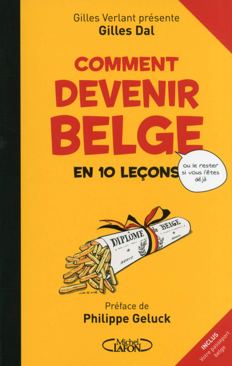jaquette livre Comment devenir belge en 10 leçons