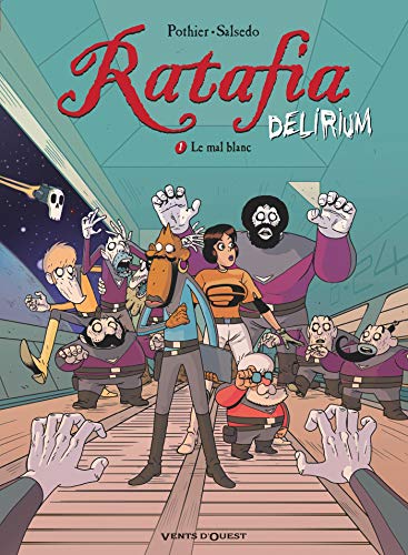 jaquette album Ratafia Delirium Tome 1 - Le Mal Blanc