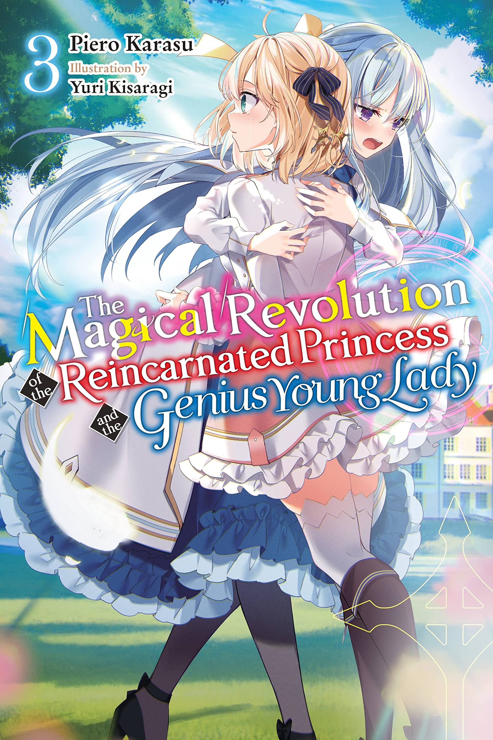 jaquette livre The Magical Revolution of the Reincarnated Princess and the Genius Young Lady, Vol. 3 (novel)
