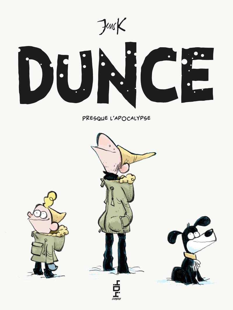 jaquette album Dunce - Presque l'apocalypse - Tome 2 (02)
