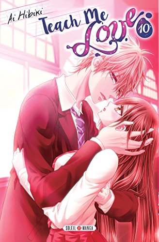 Teach Me Love - Tome 10