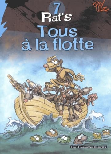jaquette album Rat's Tome 7 - Tous À La Flotte