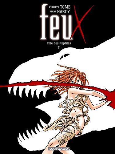 jaquette album Feux Tome 1 - Fille De Reptiles