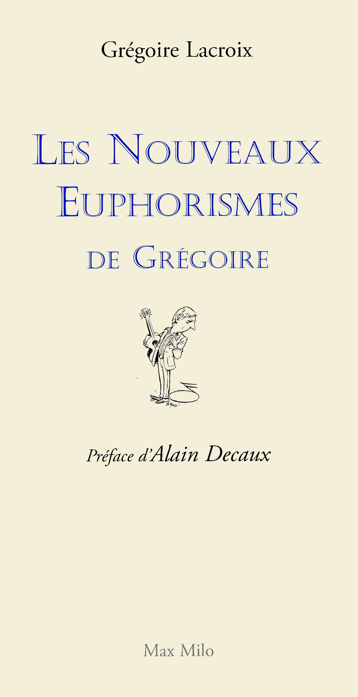 jaquette album Les nouveaux euphorismes de Grégoire (volume 02)