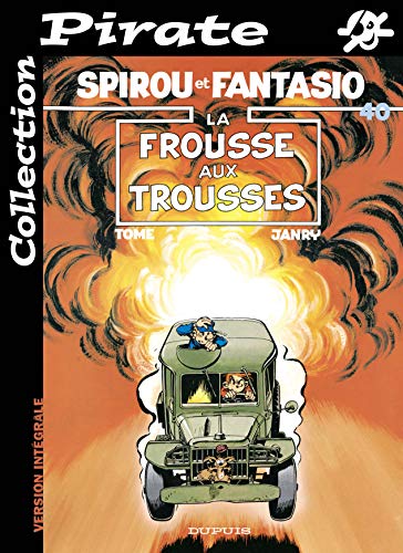 jaquette album Spirou Et Fantasio Tome 40 : La Frousse Aux Trousses