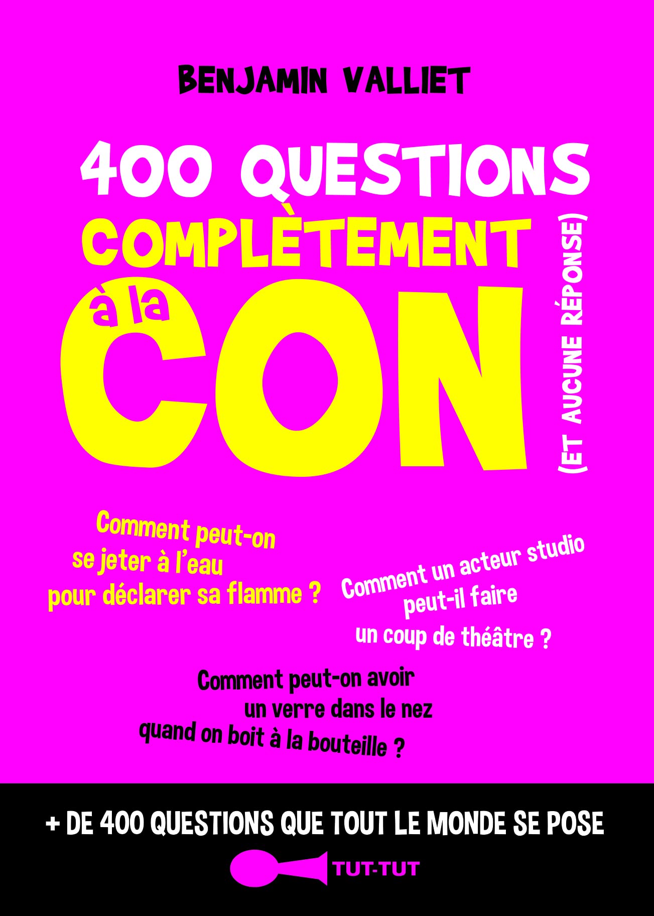 jaquette album 400 questions complètement à la con: (et aucune réponse)