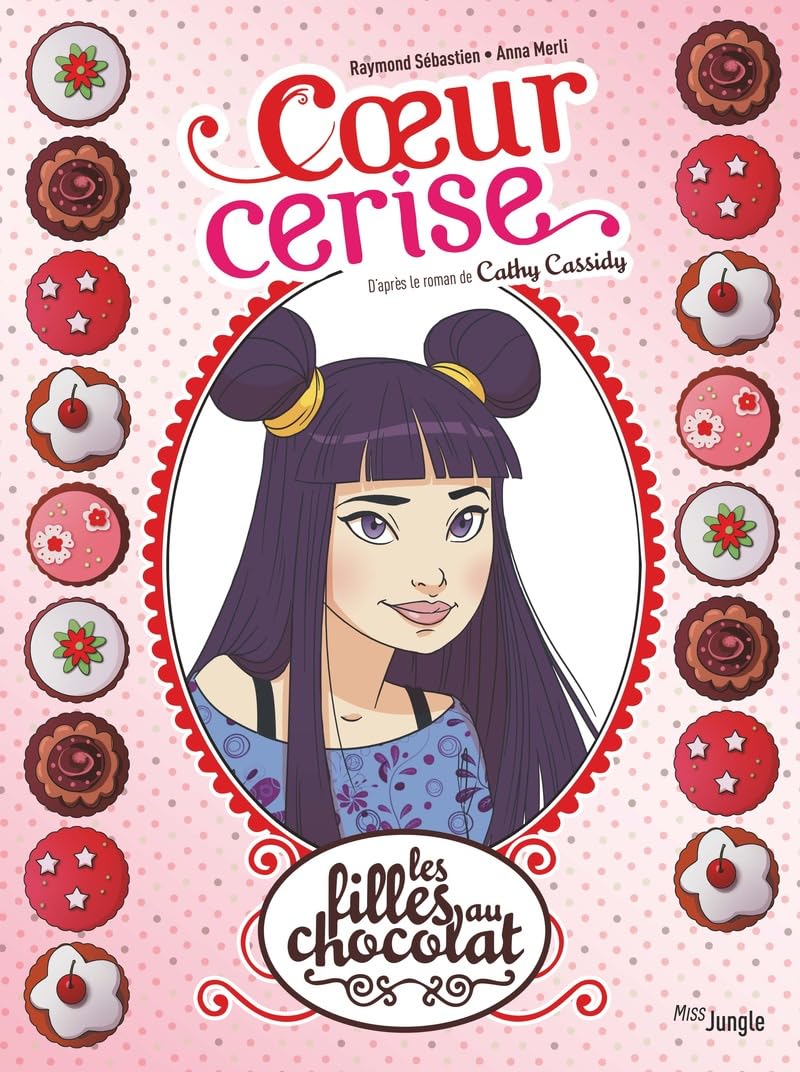 jaquette album Les Filles au chocolat - Edition 20 ans - Tome 1 Coeur cerise
