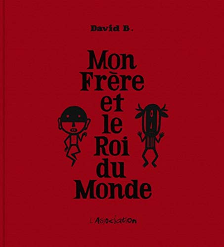 jaquette album Mon Frère Et Le Roi Du Monde