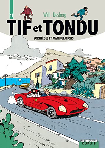 jaquette album Tif Et Tondu L'intégrale Tome 11 - Sortilèges Et Manipulations