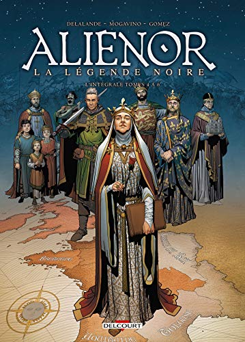 jaquette album Les Reines De Sang - Aliénor, La Légende Noire - L'intégrale Tomes 4 À 6
