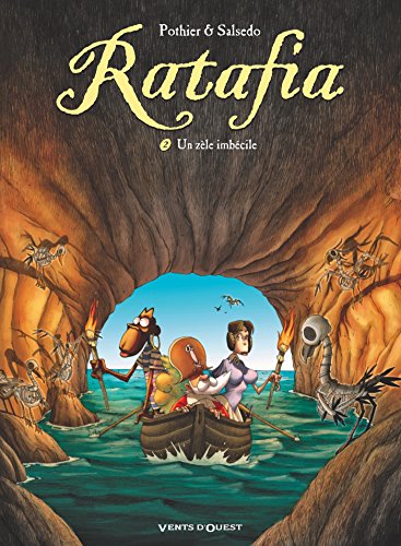 jaquette album Ratafia Tome 2 - Un Zèle Imbécile