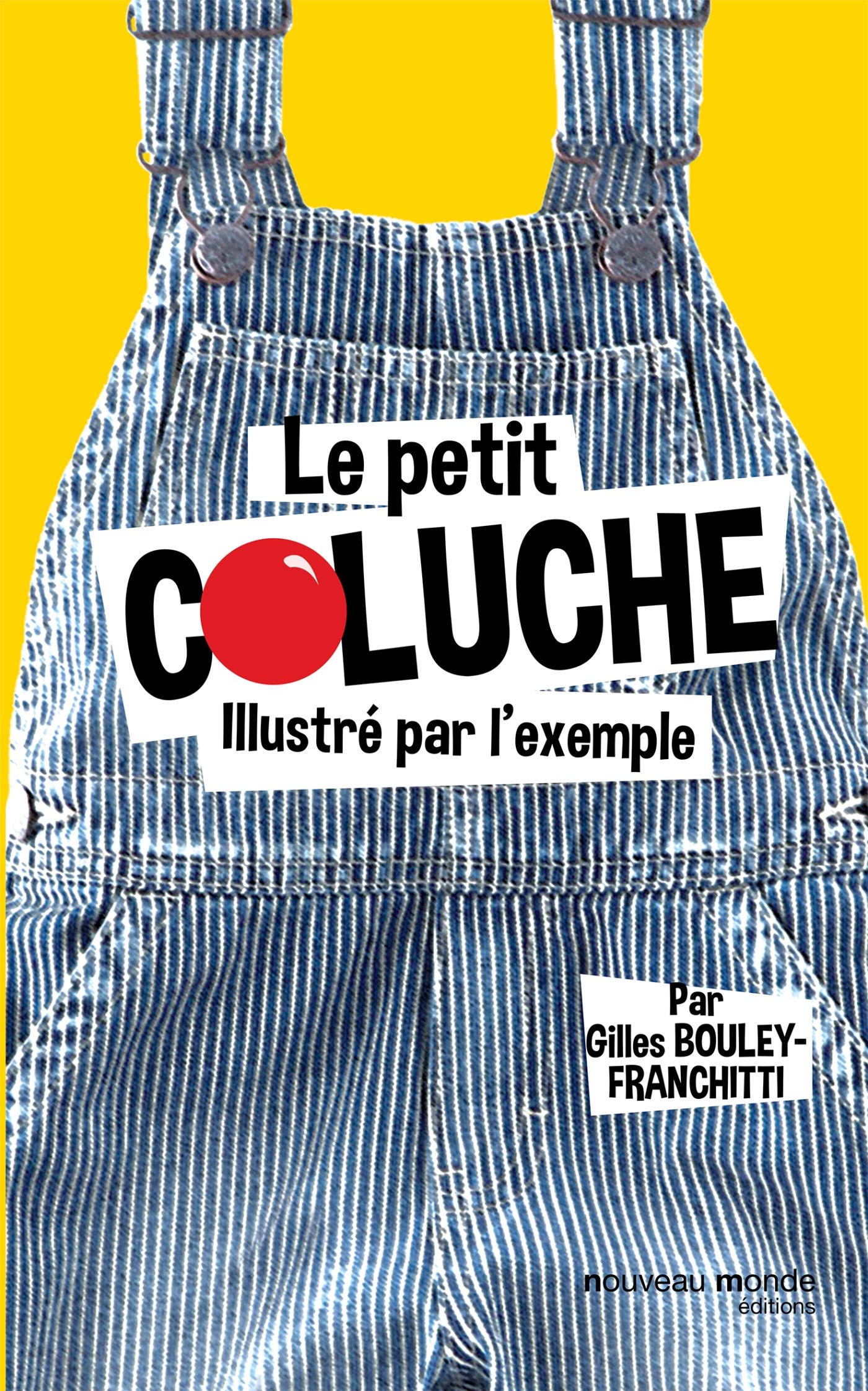 jaquette album Le petit Coluche illustré par l'exemple