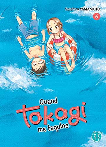 jaquette album Quand Takagi Me Taquine - Tome 6