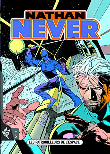 jaquette album Nathan Never Tome 11 - Les Patrouilleurs De L'espace