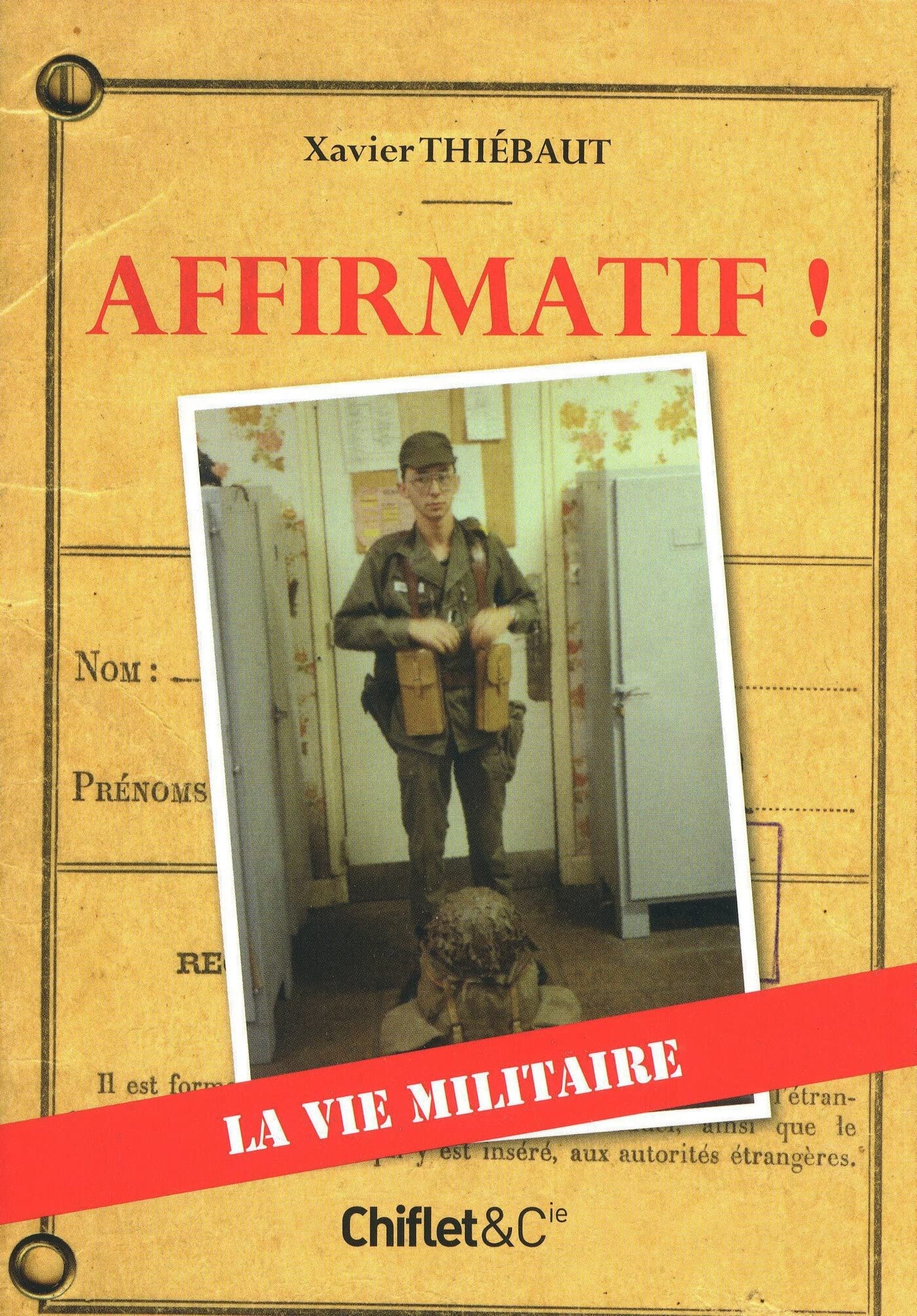 jaquette album AFFIRMATIF ! LA VIE MILITAIRE