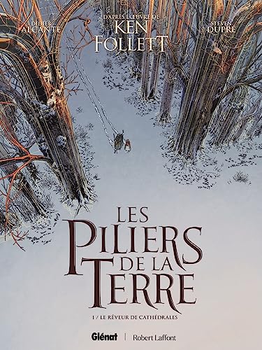 jaquette album Les Piliers De La Terre Tome 1 - Le Rêveur De Cathédrales