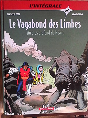 jaquette album Le Vagabond Des Limbes L'intégrale Tome 2 - Au Plus Profond Du Néant