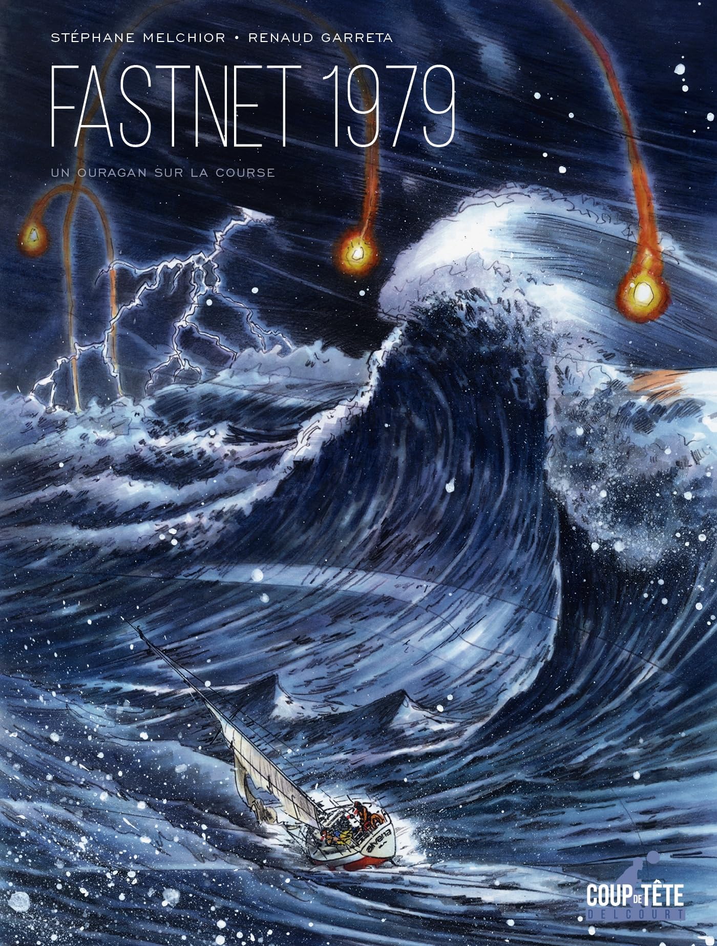 jaquette album Fastnet 1979: Un ouragan sur la course