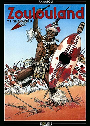 jaquette album Zoulouland Tome 7 - Shakazulu