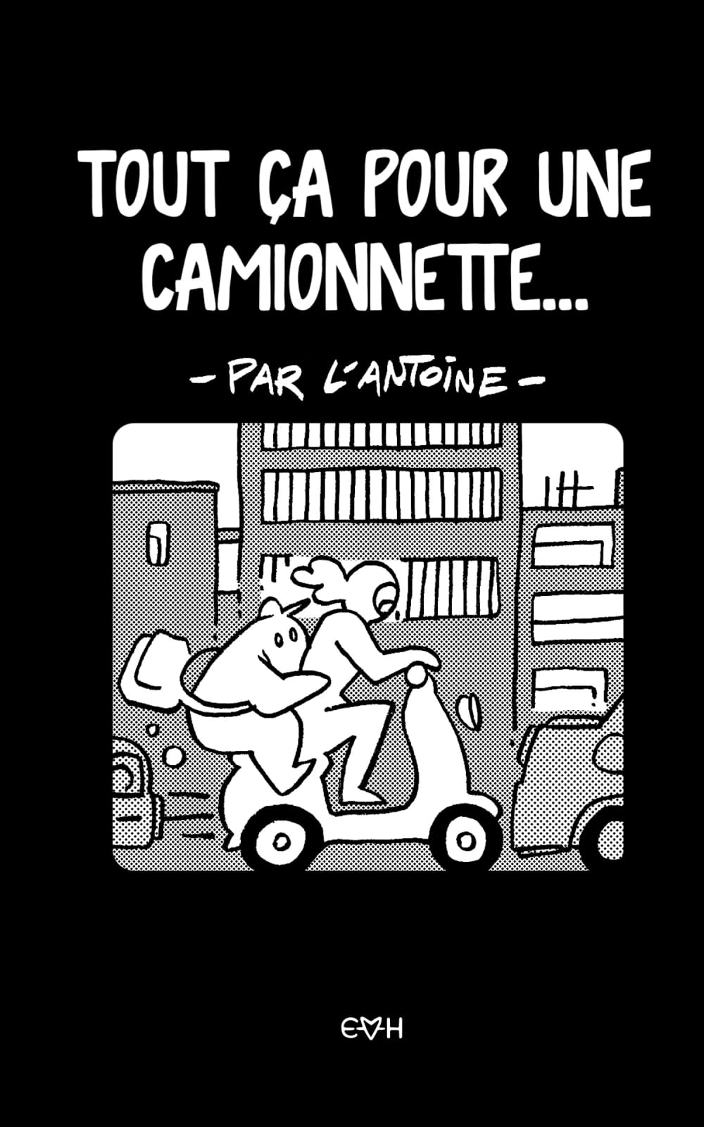 jaquette album Tout ça pour une camionnette...