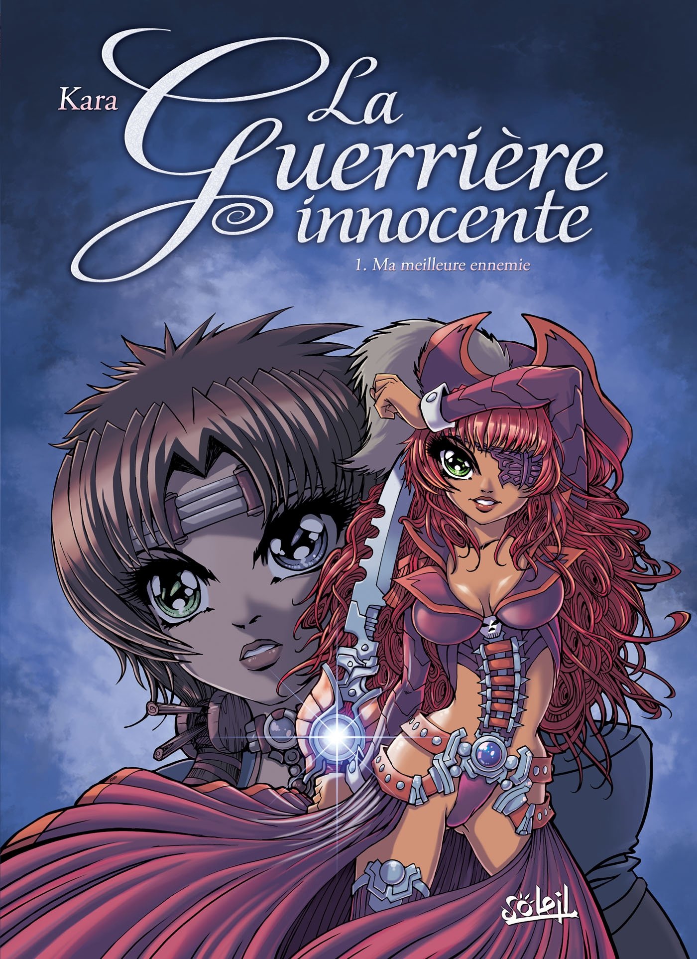 jaquette album La guerrière innocente, Tome 1 : Ma meilleure ennemie