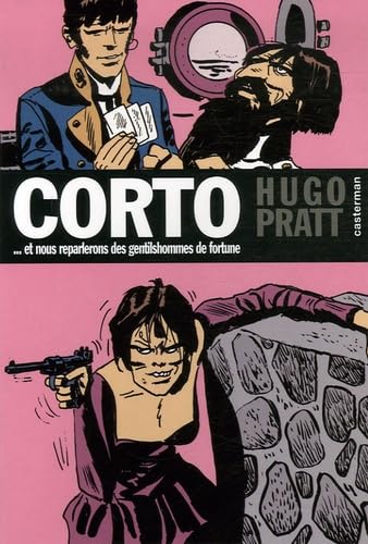 jaquette livre Corto Tome 7 - Et Nous Reparlerons Des Gentilshommes De Fortune