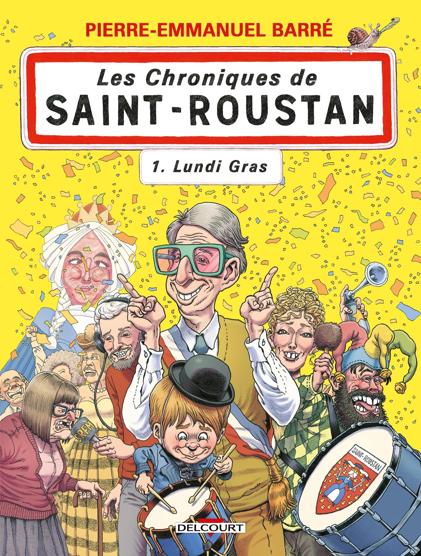 jaquette album Les Chroniques de Saint-Roustan T01: Lundi gras