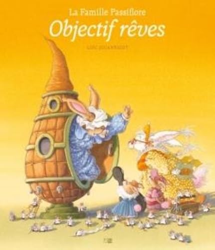 jaquette album La Famille Passiflore. Objectif rêves
