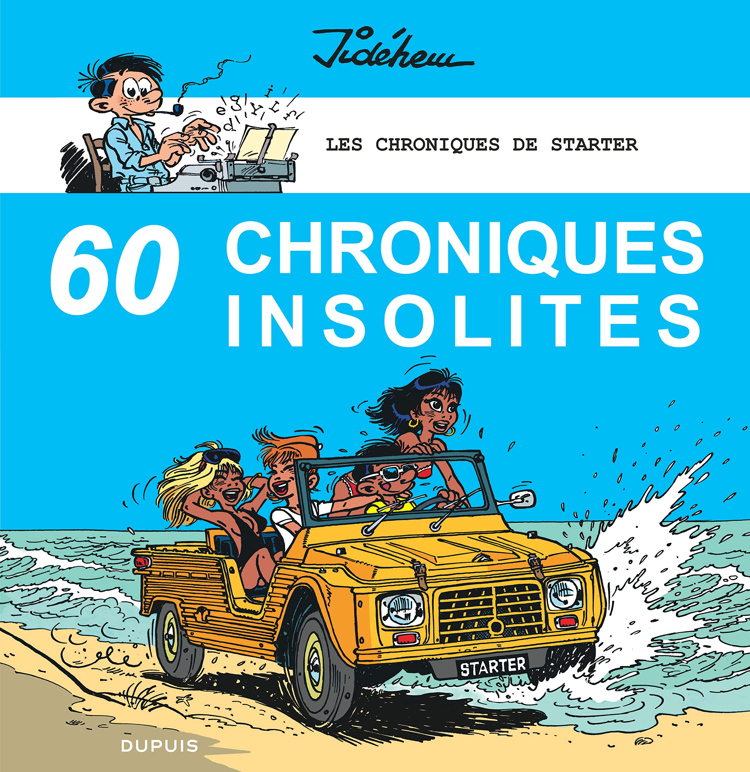 jaquette album Les chroniques de Starter - 60 chroniques insolites