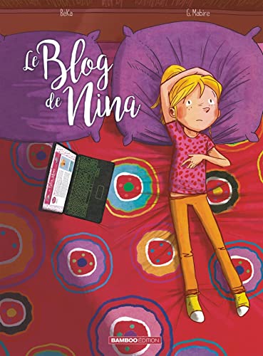 jaquette album Le Blog De - Tome 1 - Le Blog De Nina