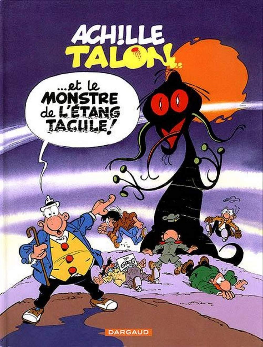 jaquette album Achille Talon, tome 40 : Achille Talon et le monstre de l'étang Tacule