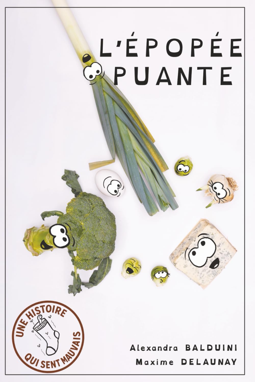 jaquette album L'épopée puante: Une histoire qui sent mauvais