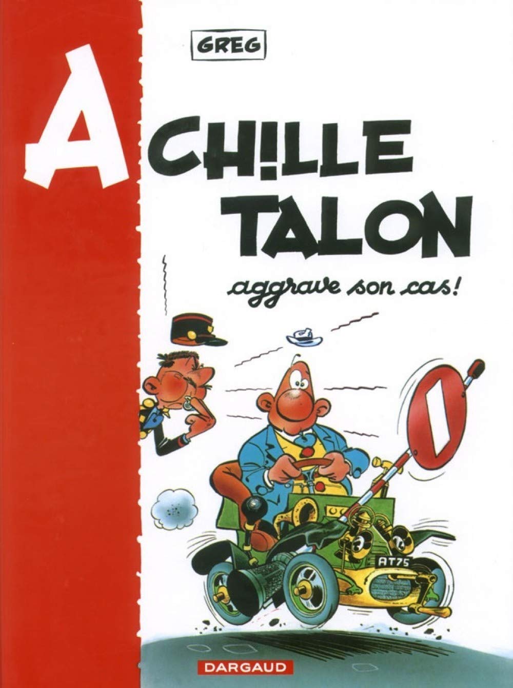 jaquette album Achille Talon aggrave son cas !