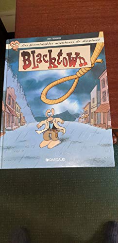 jaquette album Les Formidables Aventures De Lapinot Tome 1 - Blacktown
