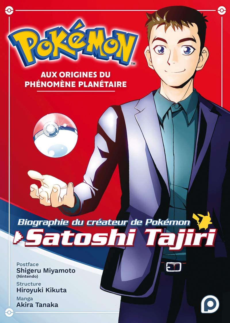 jaquette album Pokémon, aux origines du phénomène planétaire – Biographie du créateur de Pokémon, Satoshi Tajiri
