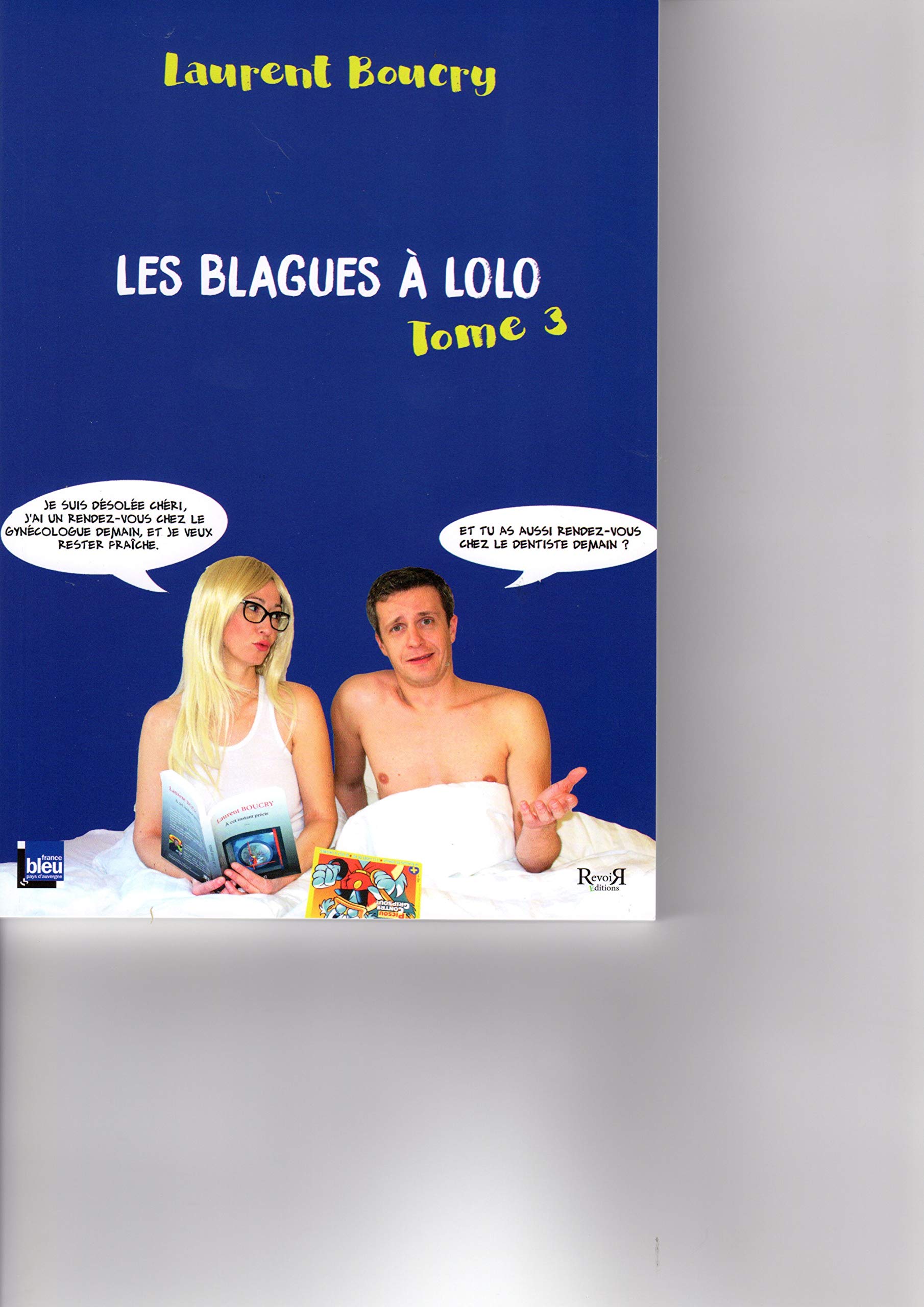 jaquette album LES BLAGUES A LOLO - Tome 3 -