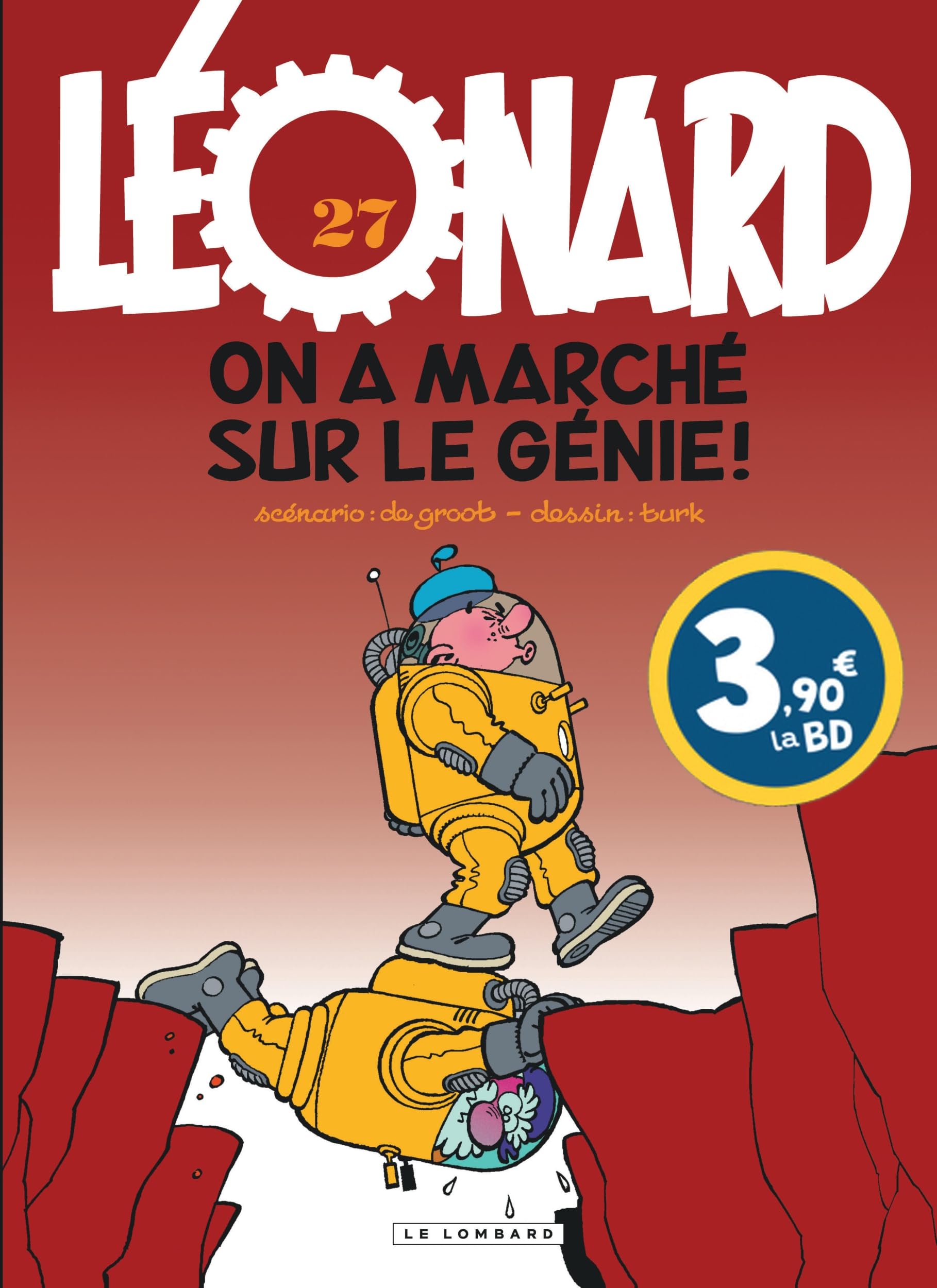 jaquette album Léonard - Tome 27 - On a marché sur le génie !