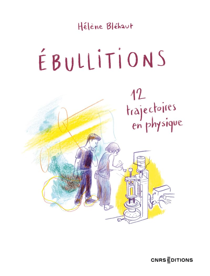 jaquette album Ebullitions - 12 trajectoires en physique