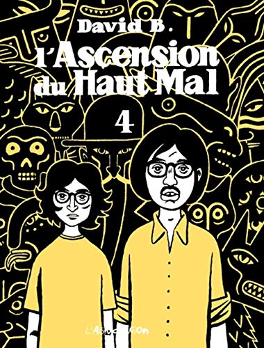 jaquette album L'ascension Du Haut Mal Tome 4
